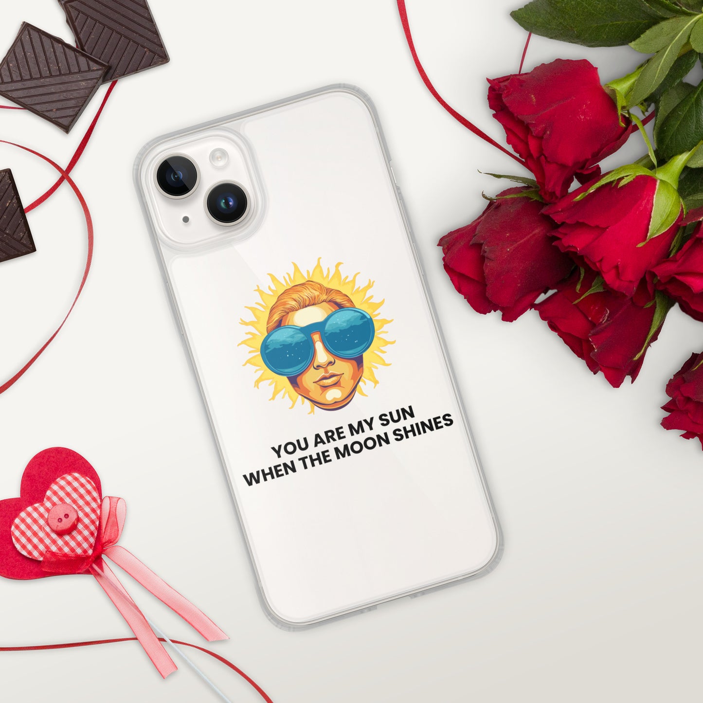 You are my sun when the moon shines - Clear Case for iPhone®