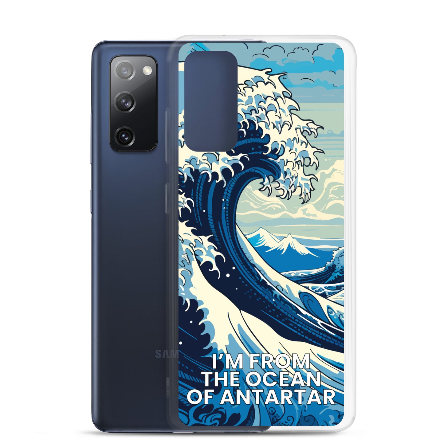 I'm from the ocean of Antartar - Clear Case for Samsung®