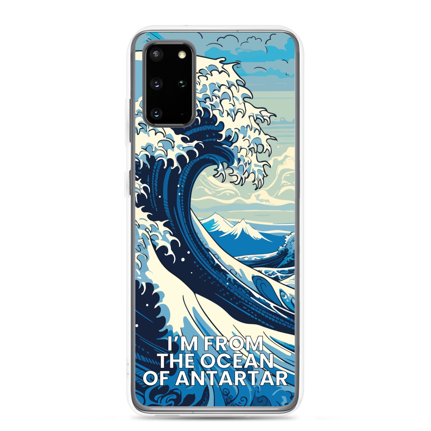 I'm from the ocean of Antartar - Clear Case for Samsung®