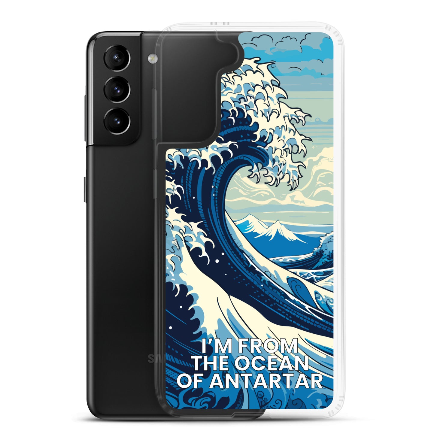 I'm from the ocean of Antartar - Clear Case for Samsung®