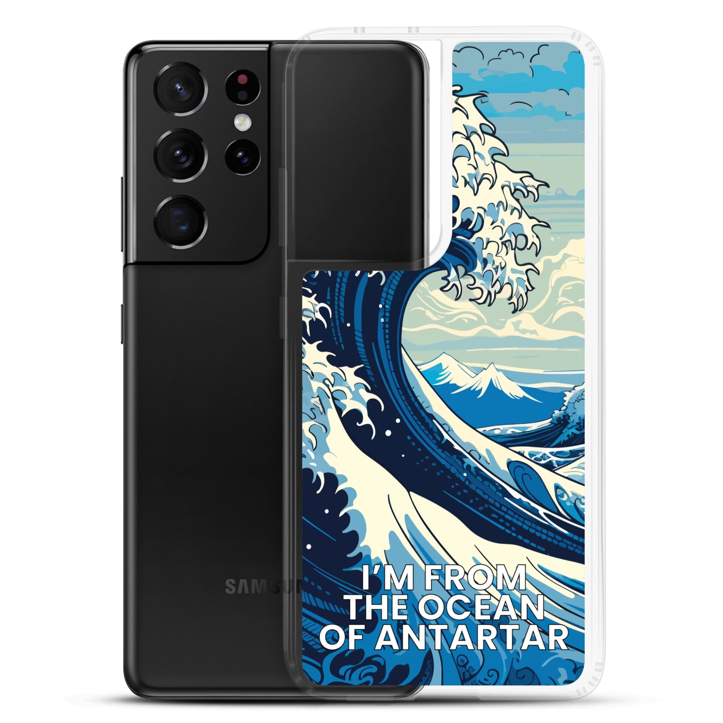 I'm from the ocean of Antartar - Clear Case for Samsung®