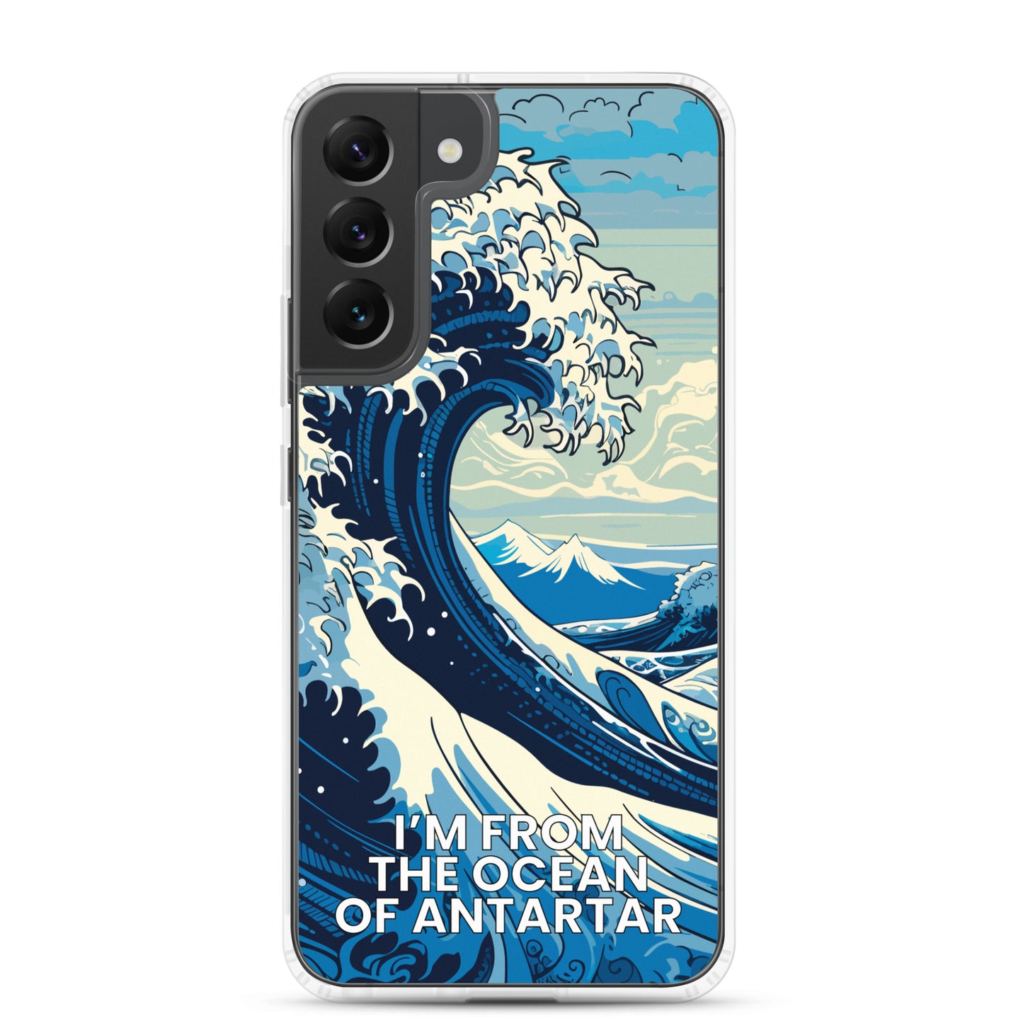 I'm from the ocean of Antartar - Clear Case for Samsung®