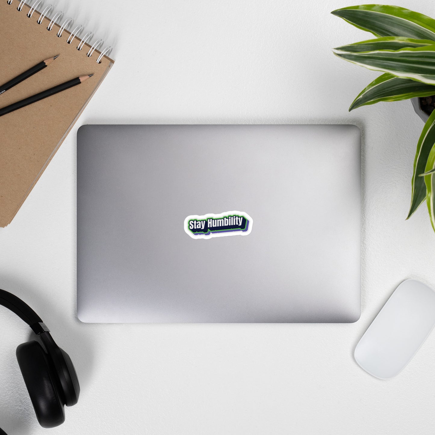 Stay Humbility - Bubble-free stickers