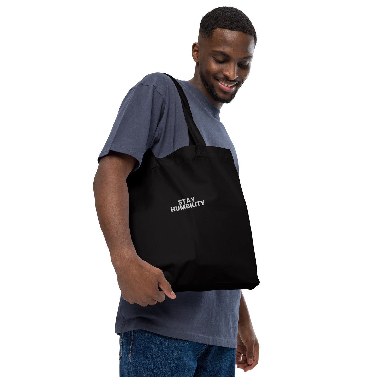 Stay Humbility - Organic fashion tote bag
