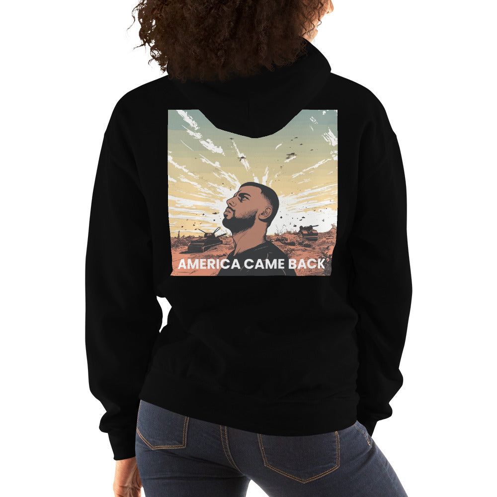 America Came Back - Unisex Hoodie