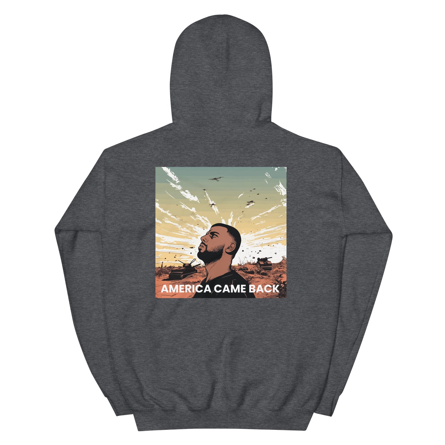 America Came Back - Unisex Hoodie