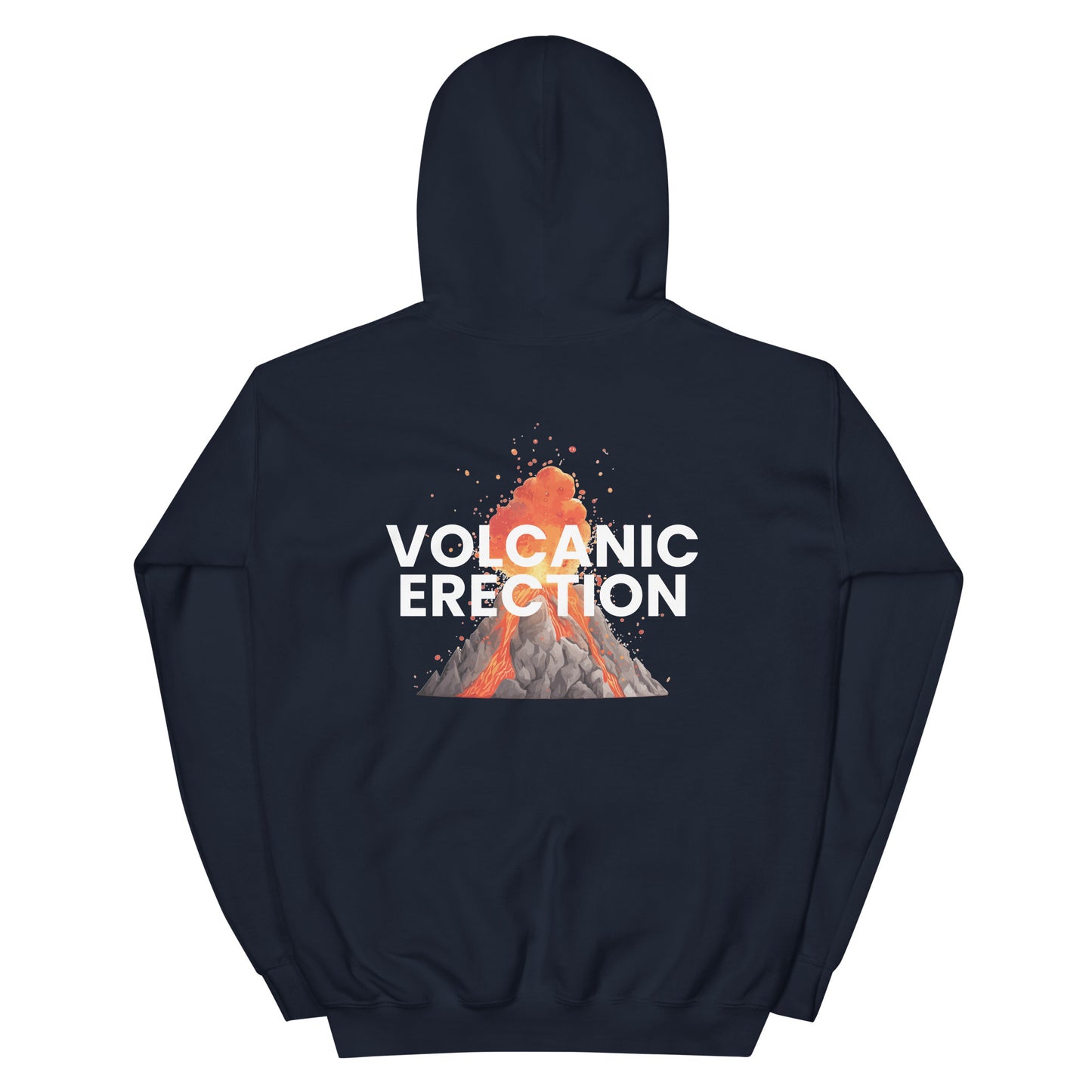Volcanic Erection - Unisex Hoodie