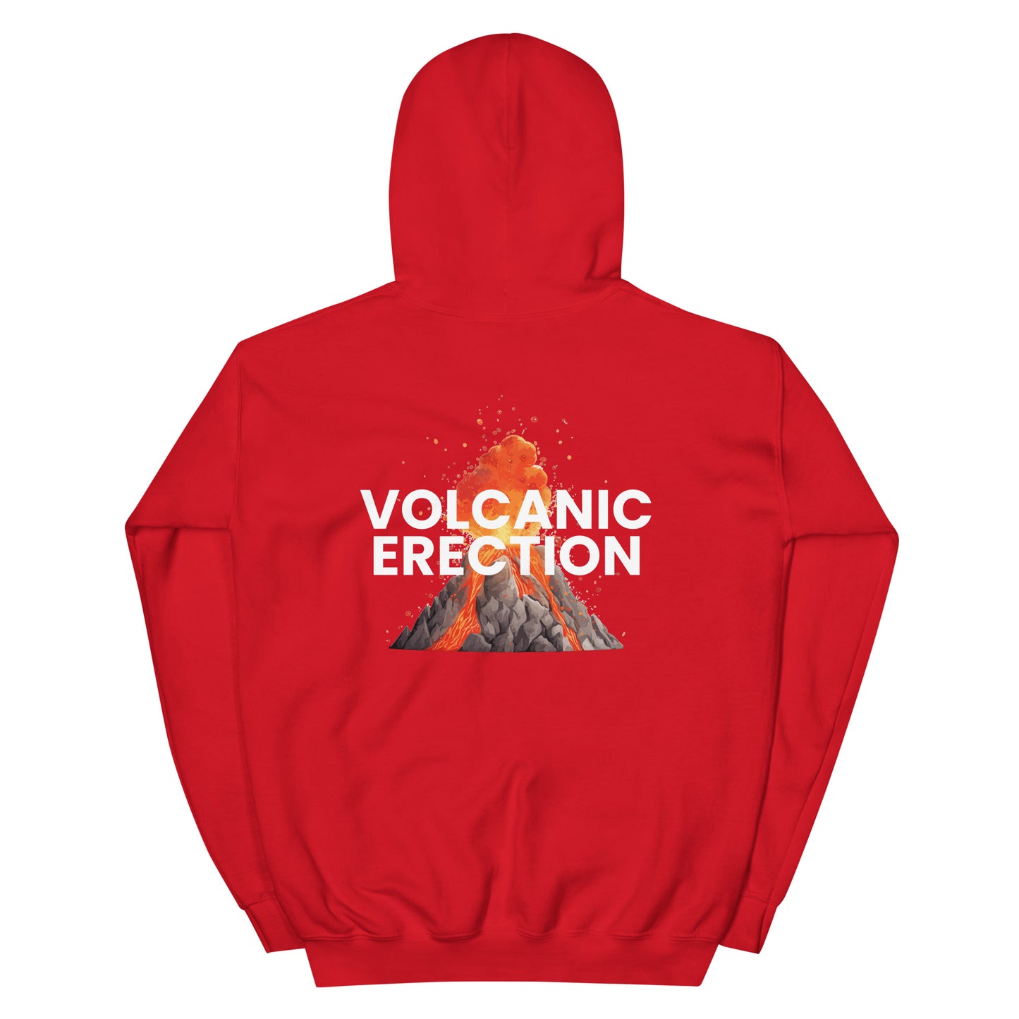 Volcanic Erection - Unisex Hoodie