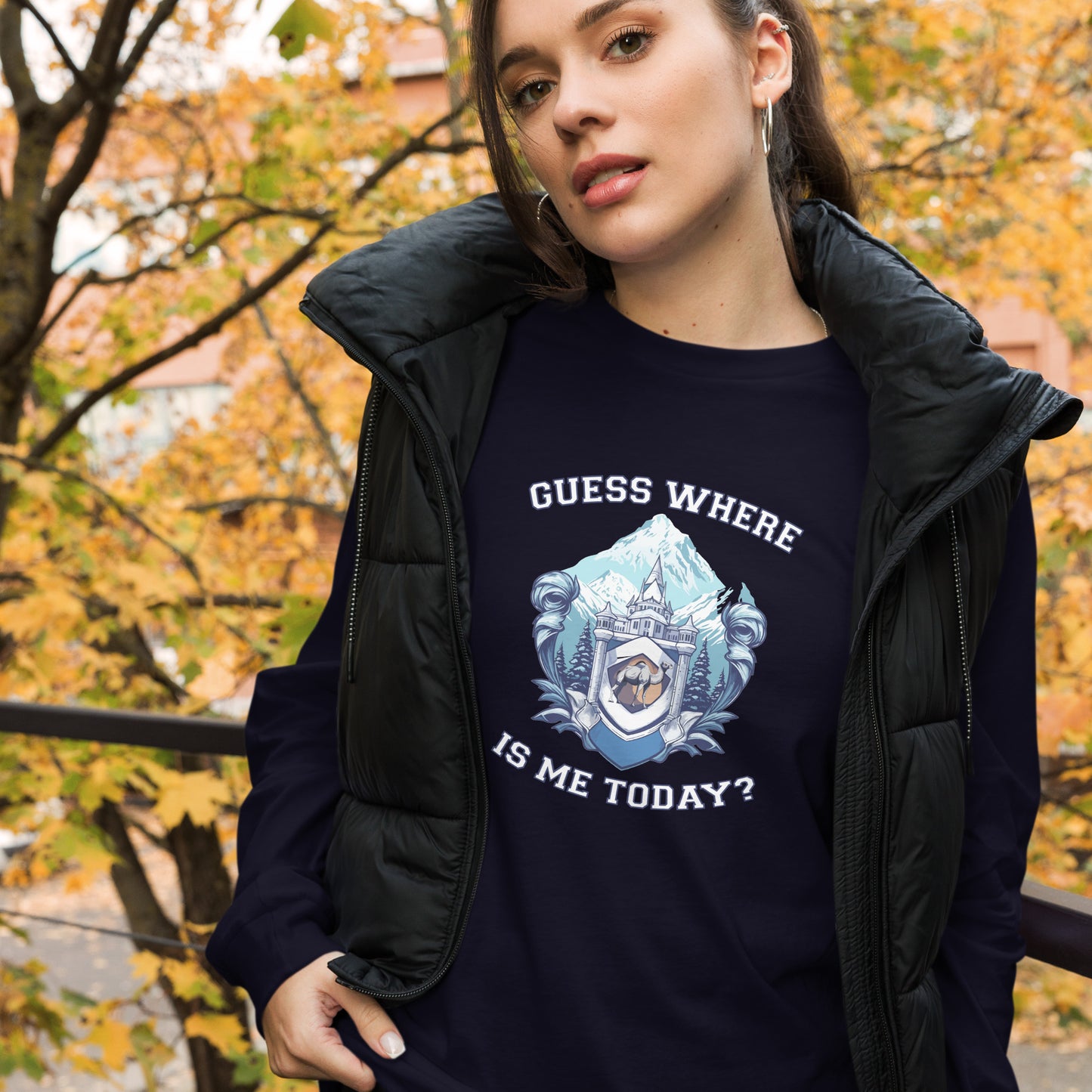 Guess where is me today? - Unisex Long Sleeve Tee