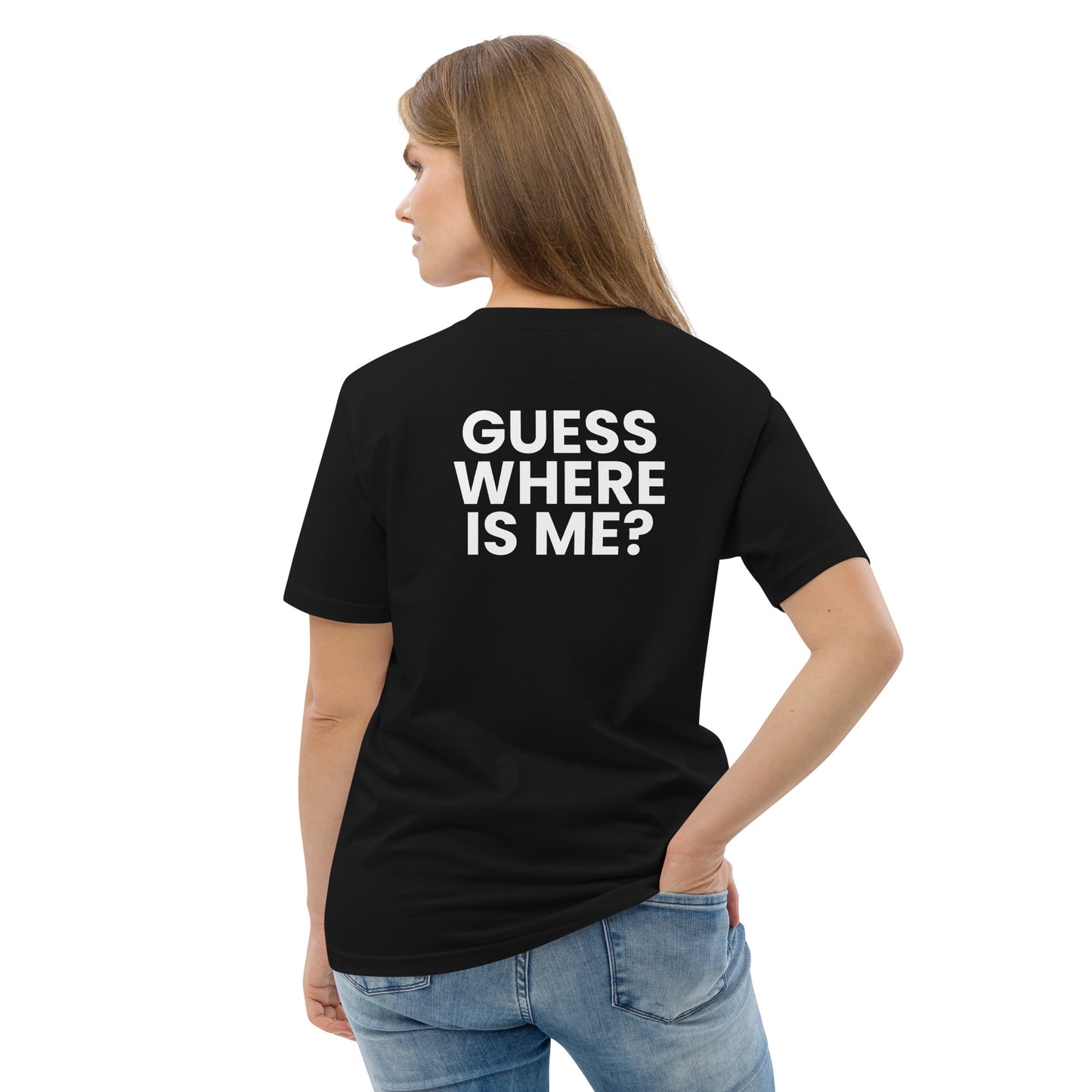 Guess where is me? - Unisex organic cotton t-shirt