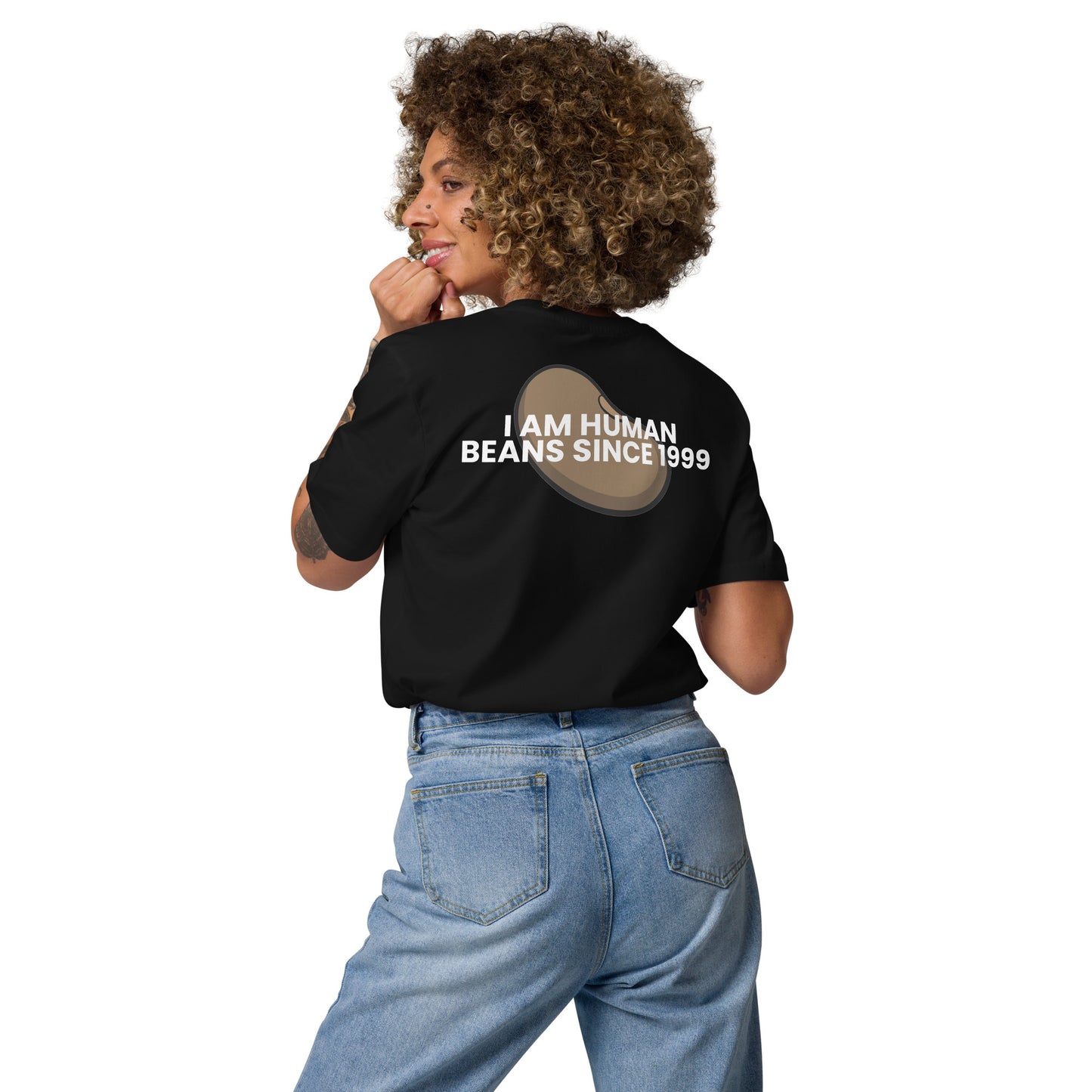 I am human beans since 1999 - Unisex organic cotton t-shirt