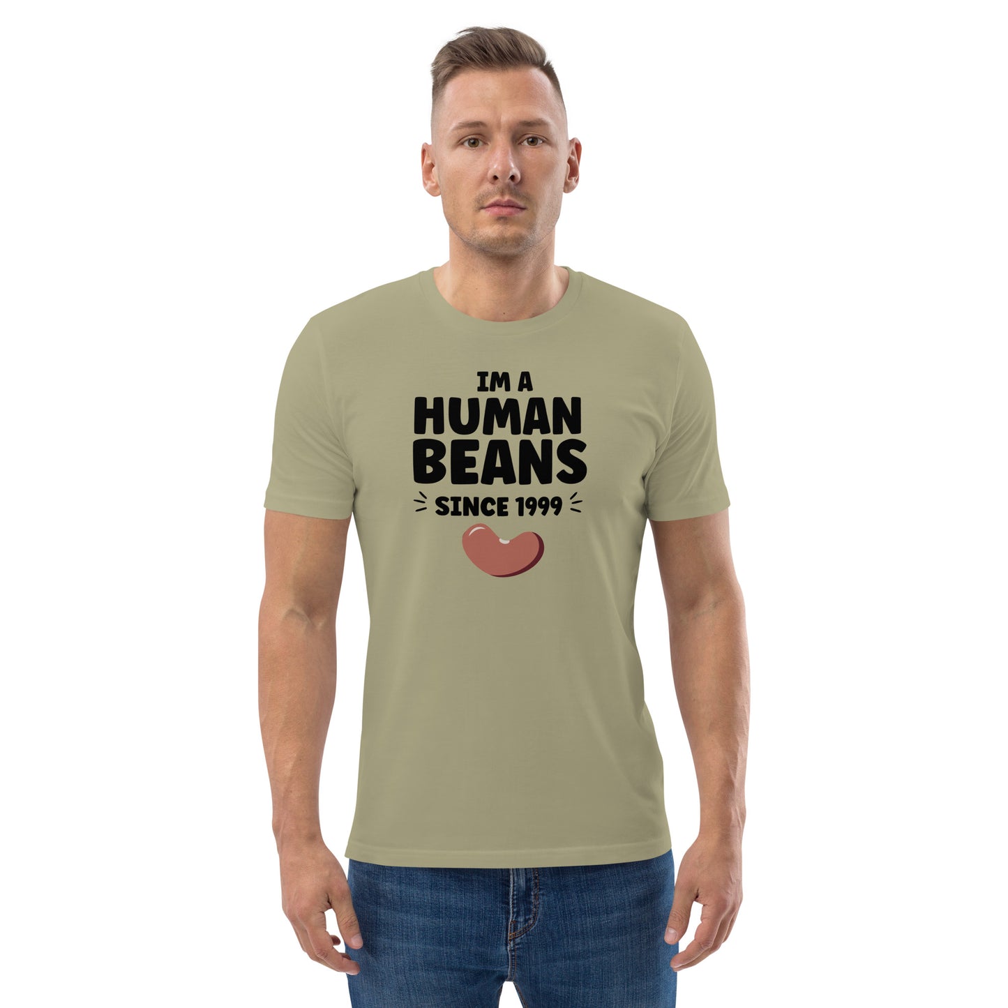 I'm a human beans since 1999 - Unisex organic cotton t-shirt