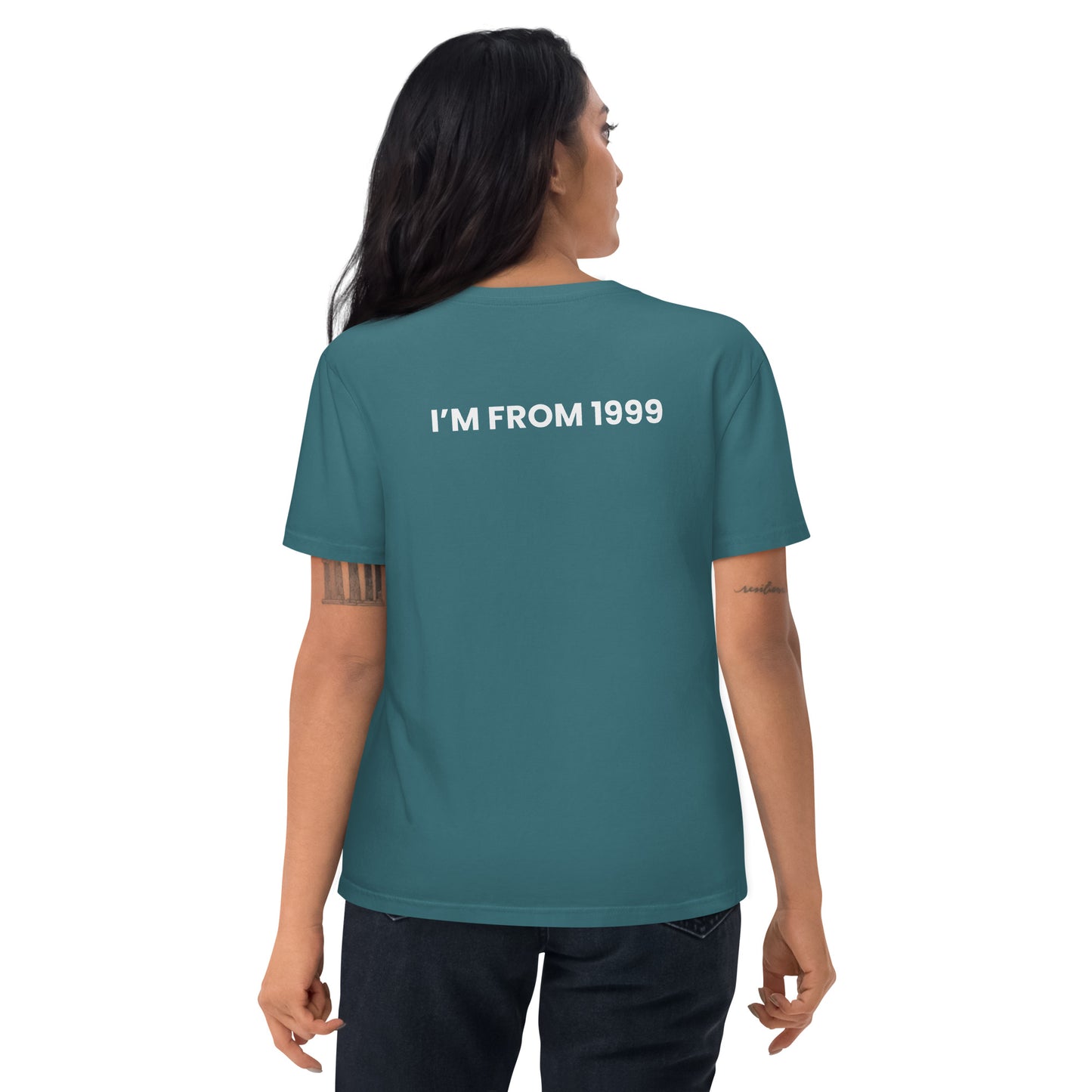 I'm from 1999 - Unisex organic cotton t-shirt