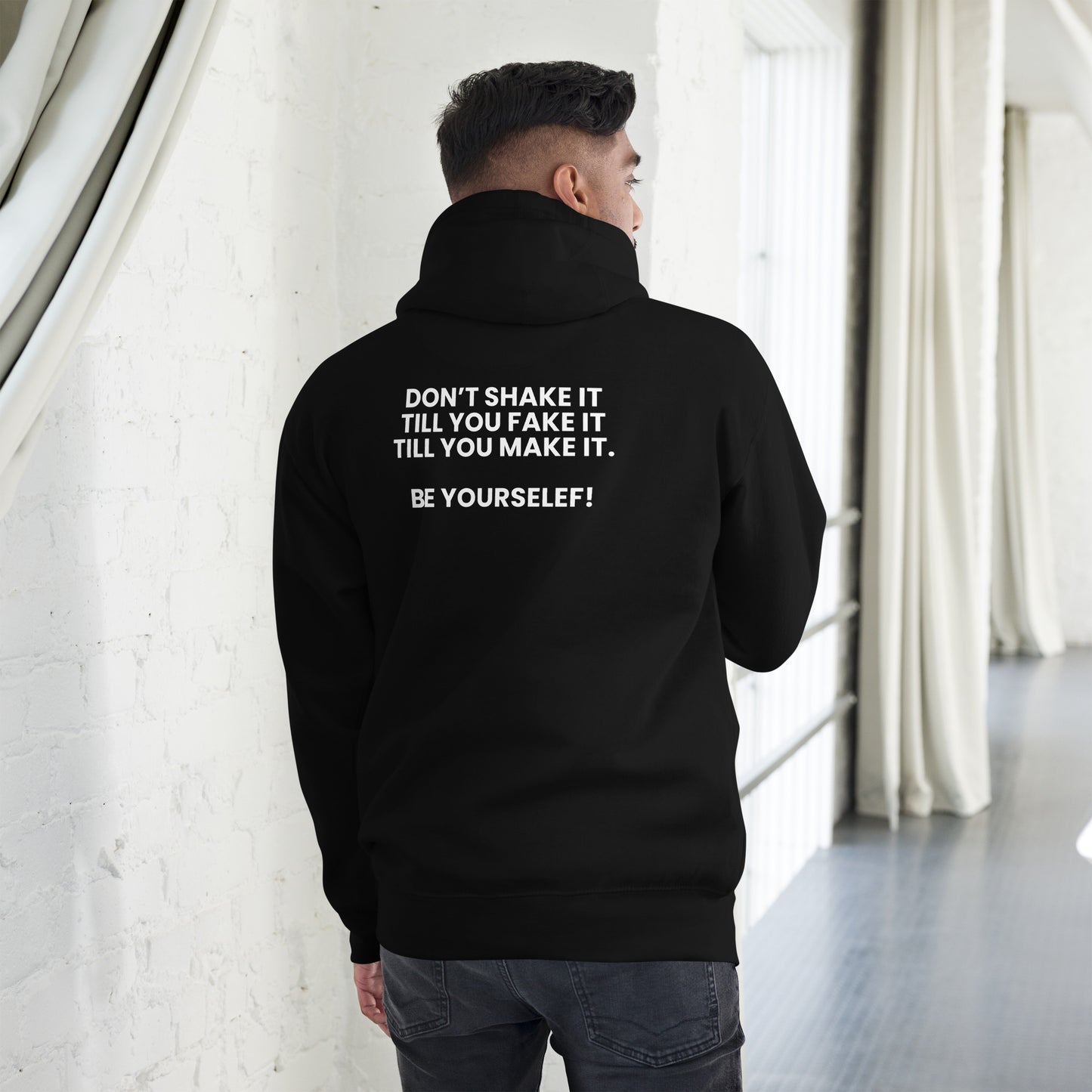 Don’t shake it till you fake it till you make it. - Unisex Hoodie