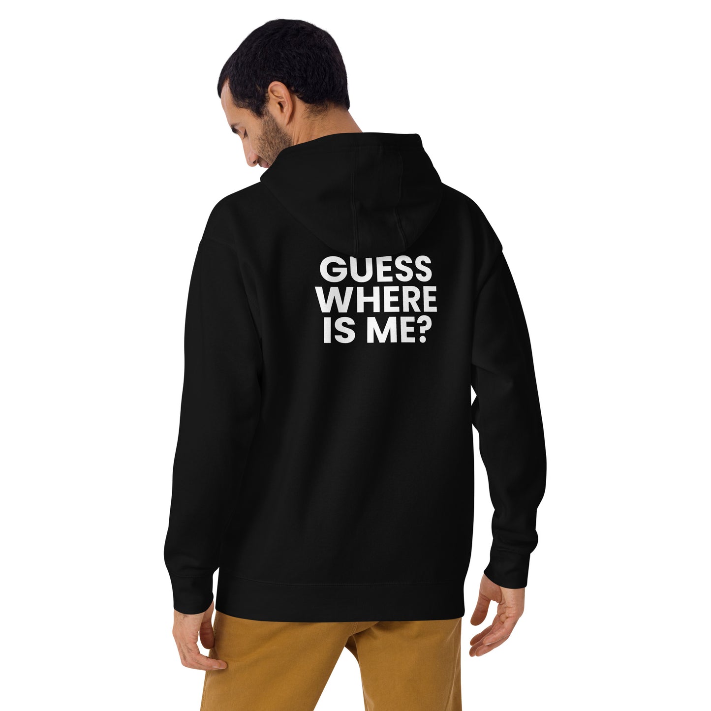Guess where is me? - Unisex Hoodie