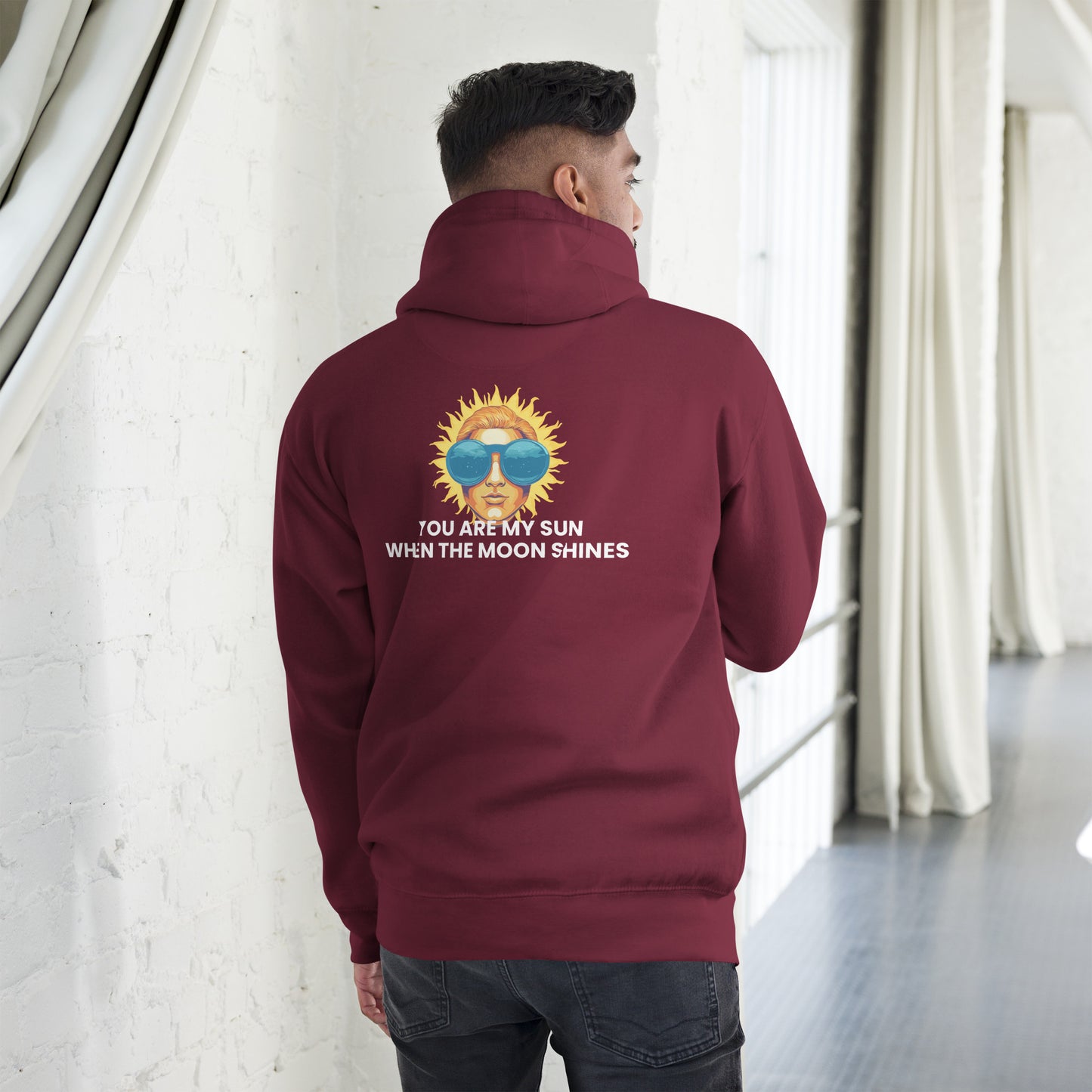You are my sun when the moon shines - Unisex Hoodie