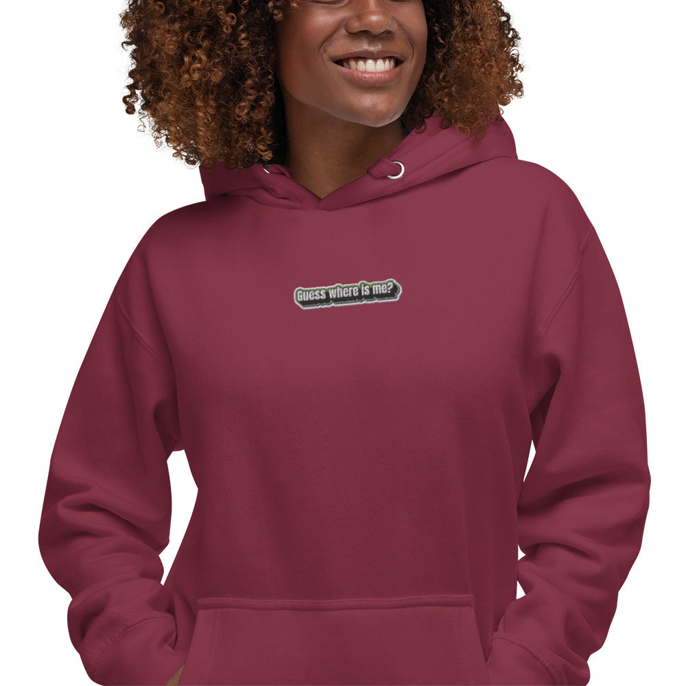 Guess where is me? - Embroided Unisex Hoodie