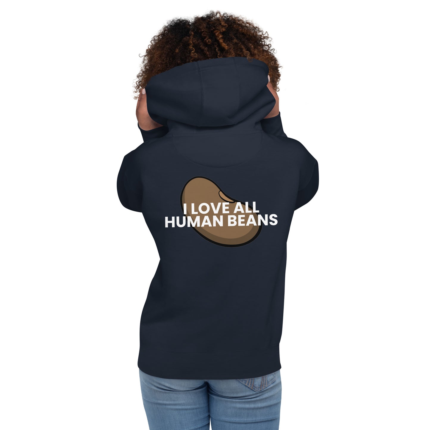 I love all human beans - Unisex Hoodie