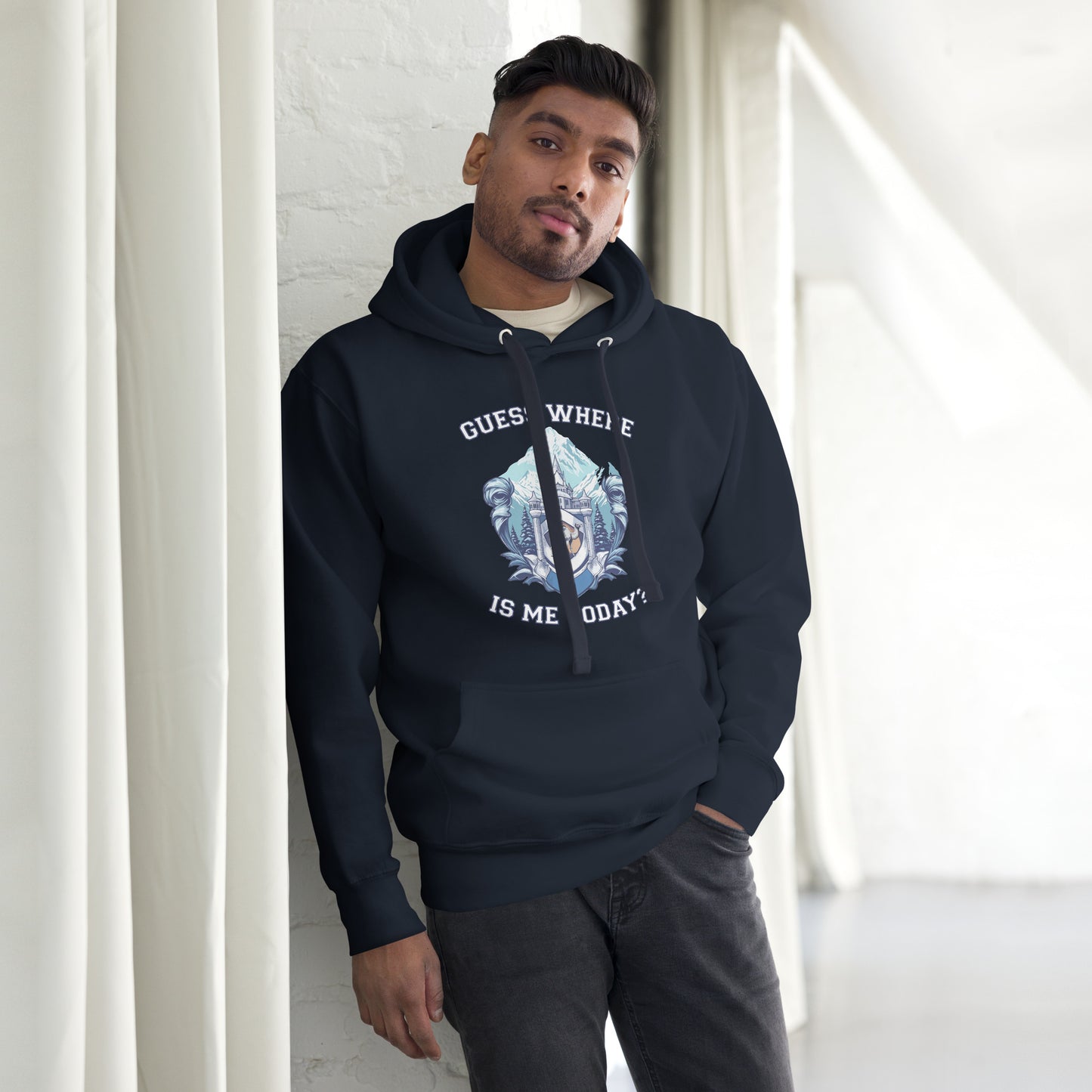 Guess where is me today? - Unisex Hoodie