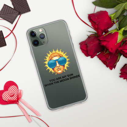 You are my sun when the moon shines - Clear Case for iPhone®