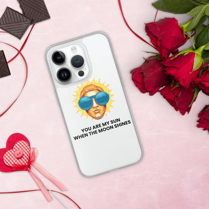 You are my sun when the moon shines - Clear Case for iPhone®