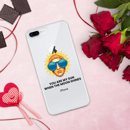 You are my sun when the moon shines - Clear Case for iPhone®