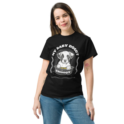 My Baby Doggy Chooqy - Unisex classic tee