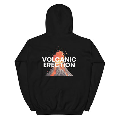 Volcanic Erection - Unisex Hoodie