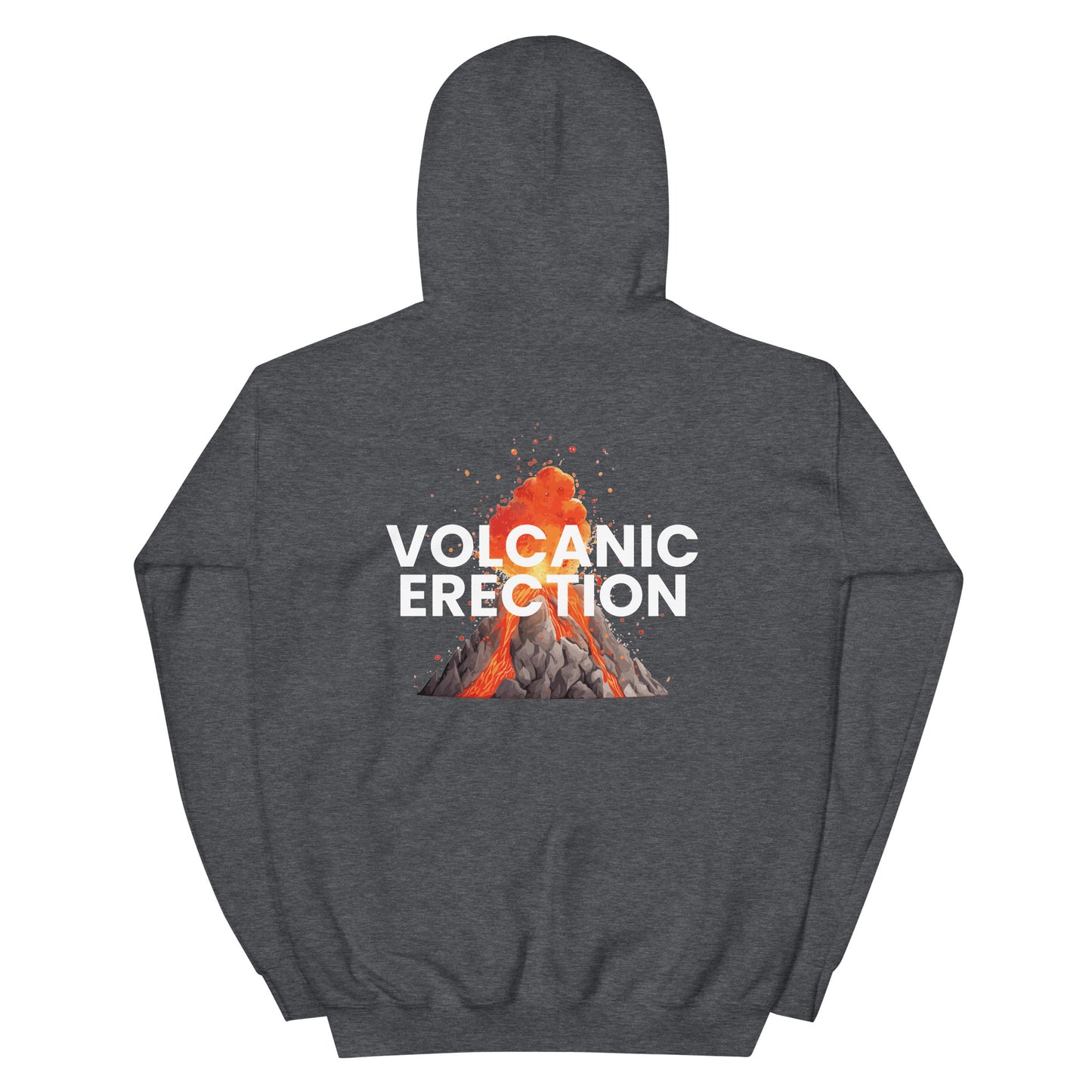 Volcanic Erection - Unisex Hoodie