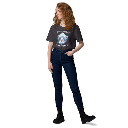 Guess where is me today? - Unisex organic cotton t-shirt
